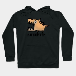 Has Sheepy!? Hoodie